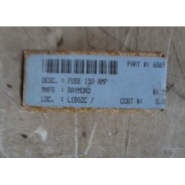 RAYMOND L1B02C FUSE 150 AMP